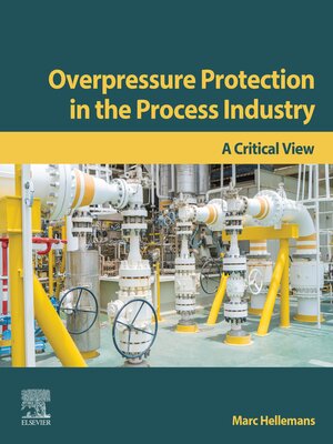 cover image of Overpressure Protection in the Process Industry